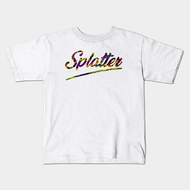 Splatter Kids T-Shirt by Blaze Designs